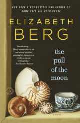 9780345512178-0345512170-The Pull of the Moon: A Novel (Random House Reader's Circle)