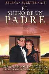 9781737061441-1737061449-El Sueño De Un Padre: La Travesía De Mi Familia En La Música (Spanish Edition)