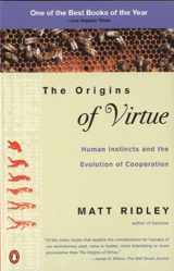 9780140264456-0140264450-The Origins of Virtue: Human Instincts and the Evolution of Cooperation