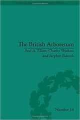 9780822944898-0822944898-The British Arboretum: Trees, Science and Culture in the Nineteenth Century (Sci & Culture in the Nineteenth Century, 87)