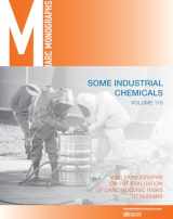 9789283201533-9283201531-Some Industrial Chemicals (IARC Monographs on the Evaluation of the Carcinogenic Risks to Humans, 115)