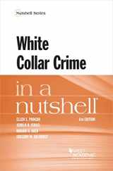 9781647082864-1647082862-White Collar Crime in a Nutshell (Nutshells)