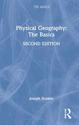 9780367642716-0367642719-Physical Geography: The Basics: The Basics