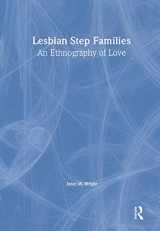 9780789004369-0789004364-Lesbian Step Families: An Ethnography of Love (Haworth Innovations in Feminist Studies)