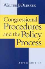 9781568024486-1568024487-Congressional Procedures and the Policy Process