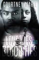 9780578641027-057864102X-Love, Lies and Blood Ties (Part 1)