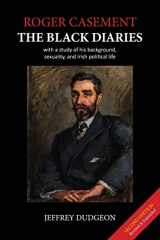 9780953928736-095392873X-Roger Casement: The Black Diaries - with a study of his background, sexuality, and Irish political life