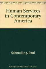 9780534097455-0534097456-Human services in contemporary America