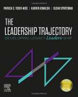 9780323597548-0323597548-The Leadership Trajectory: Developing Legacy Leaders-Ship