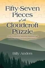 9781478763451-1478763450-Fifty-Seven Pieces of the Cloudcroft Puzzle ...Some Secrets of the Sacramento Mountains, and other New Mexico Law Enforcement Stories...