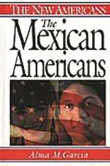 9780313314995-0313314993-The Mexican Americans: (The New Americans)