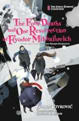 9784908793592-490879359X-The Four Deaths and One Resurrection of Fyodor Mikhailovich