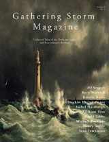 9780692845745-0692845747-Gathering Storm Magazine, Vol. 1-Issue 1: Collected Tales of the Dark, the Light, and Everything in Between
