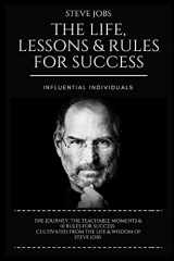 9781985566903-1985566907-Steve Jobs: The Life, Lessons & Rules for Success