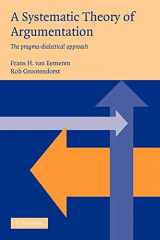 9780521537728-052153772X-A Systematic Theory of Argumentation: The pragma-dialectical approach