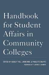 9781620362037-1620362031-Handbook for Student Affairs in Community Colleges