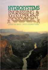 9780070411463-0070411468-Hydrosystems Engineering and Management (MCGRAW HILL SERIES IN WATER RESOURCES AND ENVIRONMENTAL ENGINEERING)