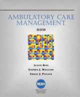 9780827376649-0827376642-Ambulatory Care Management (3rd Ed) (Delmar Series in Health Services Administration)
