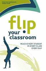 9781564843159-1564843157-Flip Your Classroom: Reaching Every Student in Every Class Every Day