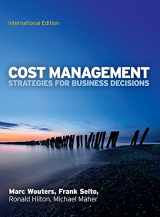 9780077132392-0077132394-Cost Management: Strategies for Business Decisions, International Edition: Strategies for Business Decisions