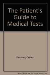 9780816015931-0816015937-The Patient's Guide to Medical Tests