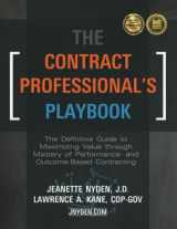 9780578564074-0578564076-The Contract Professional's Playbook: The Definitive Guide to Maximizing through Master of Performance- and Outcome-Based Contracting