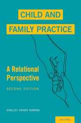 9780190059576-0190059575-Child and Family Practice: A Relational Perspective