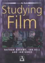 9780340761335-0340761334-Studying Film (Studying the Media)