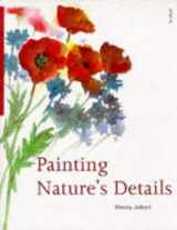 9780713474312-0713474319-Painting Nature's Details
