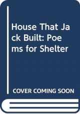 9780048080158-0048080152-The house that Jack built: poems for Shelter;