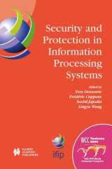 9781402081422-1402081421-Security and Protection in Information Processing Systems: IFIP 18th World Computer Congress TC11 19th International Information Security Conference ... and Communication Technology, 147)