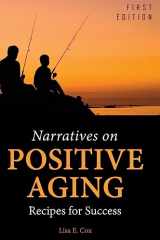 9781516556755-1516556755-Narratives on Positive Aging