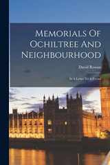 9781017262766-1017262764-Memorials Of Ochiltree And Neighbourhood: In A Letter To A Friend