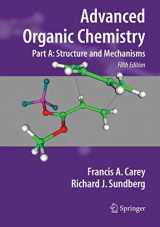 9780387683461-0387683461-Advanced Organic Chemistry, Part A: Structure and Mechanisms