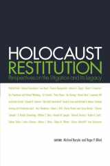 9780814799437-0814799434-Holocaust Restitution: Perspectives on the Litigation and Its Legacy