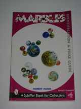 9780764315749-0764315749-Marbles: Identification and Price Guide