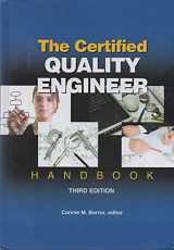 9780873897457-0873897455-The Certified Quality Engineer Handbook, Third Edition