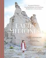9781611808438-161180843X-Earth Medicines: Ancestral Wisdom, Healing Recipes, and Wellness Rituals from a Curandera