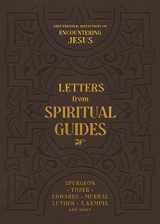 9780768464771-0768464773-Letters from Spiritual Guides: Deep Personal Reflections on Encountering Jesus