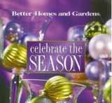 9780696212925-0696212927-Better Homes & Gardens Celebrate the Season