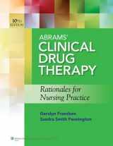 9781469829760-1469829762-Abrams' Clinical Drug Therapy, 10th Ed. + Prepu 12 Month Access Code + Lippincott's Photo Atlas of Medication Administration, 4th Ed.
