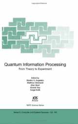 9781586036119-1586036114-Quantum Information Processing: From Theory to Experiment (NATO Science)