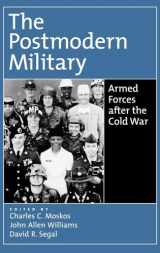 9780195133288-0195133285-The Postmodern Military: Armed Forces after the Cold War