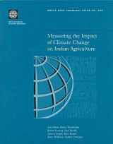 9780821341926-0821341928-Measuring the Impact of Climate Change on Indian Agriculture (402) (World Bank Technical Papers)