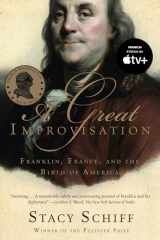 9780805080094-0805080090-A Great Improvisation: Franklin, France, and the Birth of America