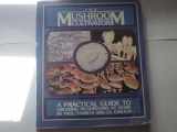 9780961079802-0961079800-The Mushroom Cultivator: A Practical Guide to Growing Mushrooms at Home