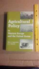 9781852780203-1852780207-Agricultural Policy in Western Europe and the United States