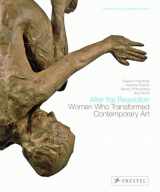 9783791347554-3791347551-After the Revolution: Women Who Transformed Contemporary Art--Revised and Expanded Edition