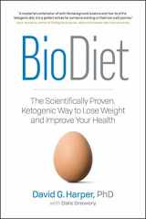 9781989025109-1989025102-BioDiet: The Scientifically Proven, Ketogenic Way to Lose Weight and Improve Health