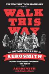 9780062188151-0062188151-Walk This Way: The Autobiography of Aerosmith